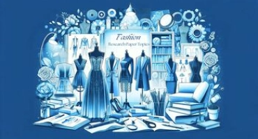Fashion research paper topics