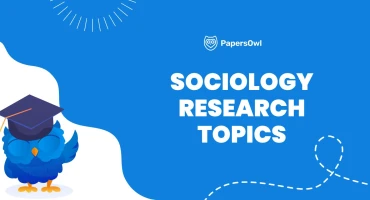 Sociology research topics for academic papers on society and behavior