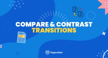 List of transition words to use in compare and contrast essays