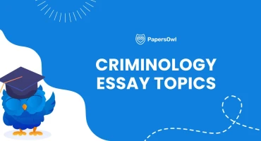 List of criminology essay topics for law and criminal justice students