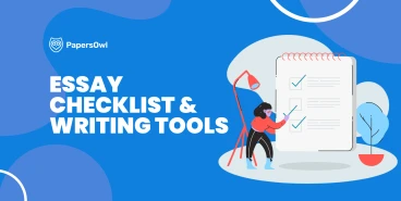 An illustration featuring a girl ticking off items on a large notepad checklist with the text "Essay Checklist and Writing Tools" by PapersOwl