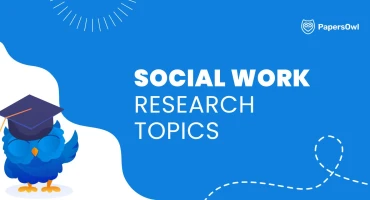 Social work research topics for human services and policy students